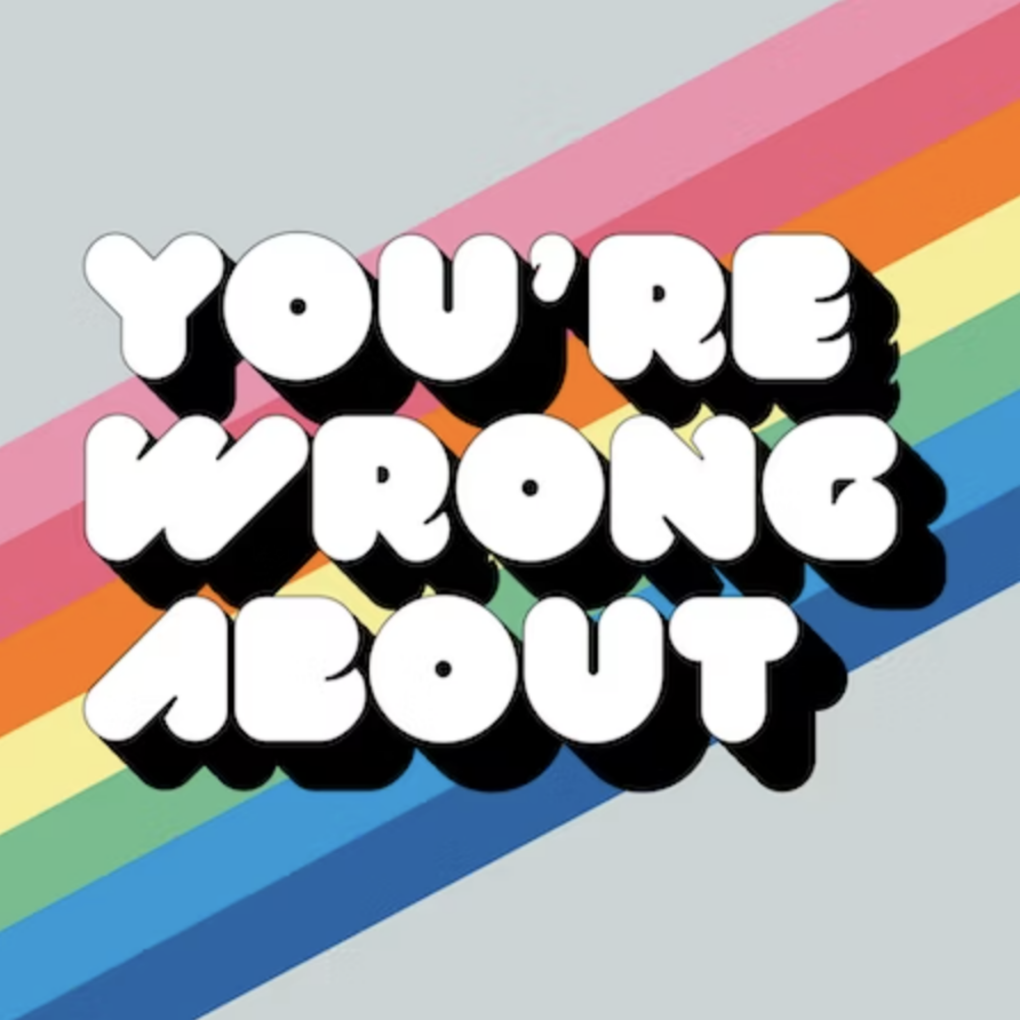 You're Wrong About podcast logo