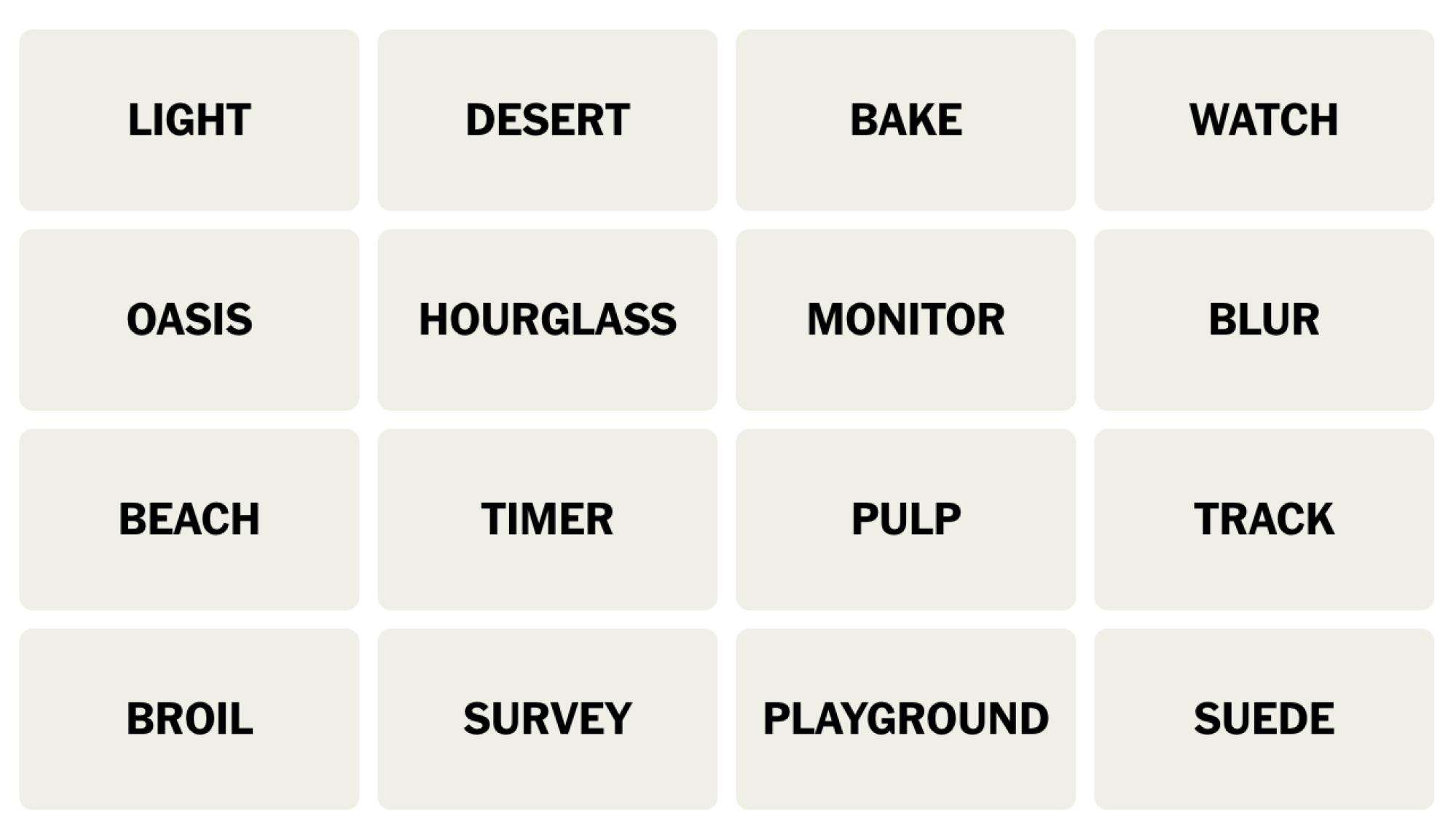 NYT Connections board for February 15, 2024: LIGHT, DESERT, BAKE, WATCH, OASIS, HOURGLASS, MONITOR, BLUR, BEACH, TIMER, PULP, TRACK, BROIL, SURVEY, PLAYGROUND, SUEDE.